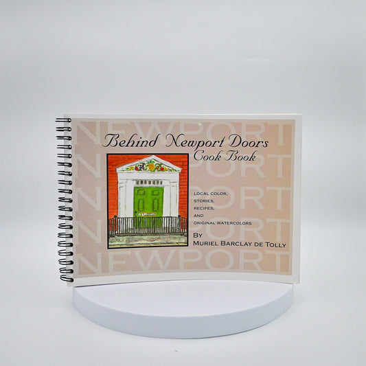 Behind Newport Doors Cookbook